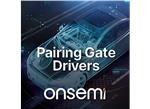 onsemi Pilotes de grille d’appariement avec MOSFET EliteSiC