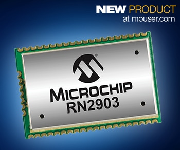 Build Long-Range IoT Networks with Microchip's RN2903 LoRa Transceiver Module, Now at Mouser